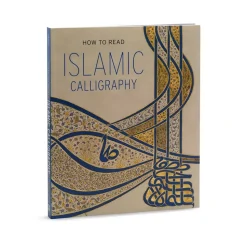 How To Read Islamic Calligraphy